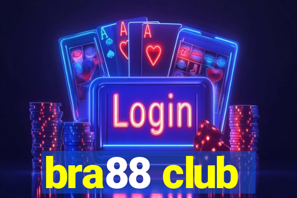 bra88 club